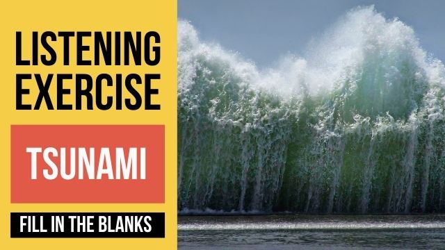 цунами аудирование на английском с переводом и ответами 