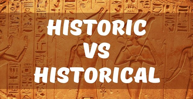 historic historical разница 